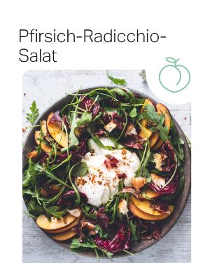 Rezept der Woche "Pfirsisch-Radicchio-Salat".