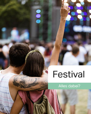 Festival – alles dabei?