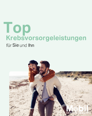 Herbstoffensive: Top Krebsvorsorgeleistungen für Sie und Ihn. "Er trägt sich am Strand Huckepack".