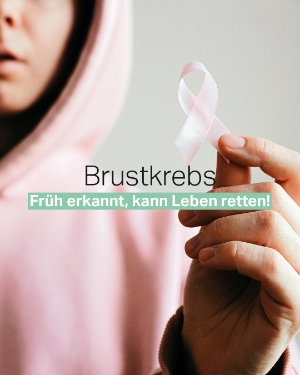 Brustkrebs: Früh erkannt, kann Leben retten.
