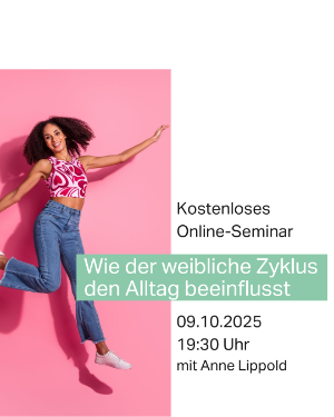 Online-Seminar zum Thema: Wie der weibliche Zyklus den Alltag beeinflusst. 