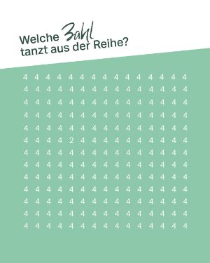 Quiz: Welche Zahl tanzt aus der Reihe? 4444424444444444444.