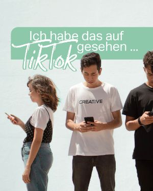 Mental Gesund: Ich habe das auf TiKTk gesehen... "3 junge Menschen stehen nebeneinander und schauen auf ihr Handy": 