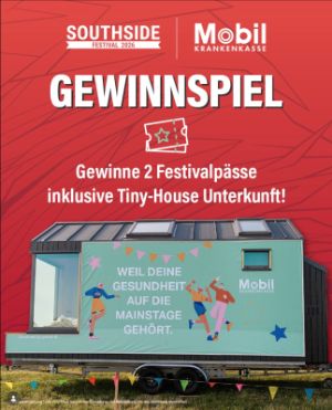 Gewinnspiel Southside Festival Tinyhouse + Tickets