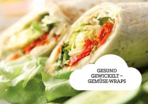 Gemüse Wraps mit dem Infotext: Gesund gewickelt - Gemüsewraps.